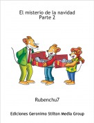 Rubenchu7 - El misterio de la navidad Parte 2