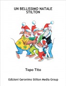 Topo Tito - UN BELLISSIMO NATALE STILTON