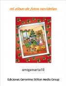 amigamarta10 - mi albun de fotos navide&ntilde;as