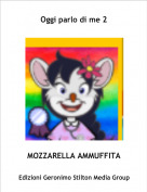 MOZZARELLA AMMUFFITA - Oggi parlo di me 2