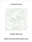 Topilde Belcanto - in beneficienza