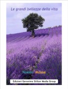 Noemi_Mouse - Le grandi bellezze della vita