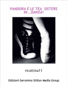 ricottina11 - PANDORA E LE TEA  SISTERS IN...DANZA!