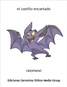 ratomessi - el castillo encantado