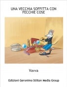 Vavva - UNA VECCHIA SOFFITTA CON FECCHIE COSE