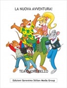 TEA CUORE BELLO - LA NUOVA AVVENTURA!