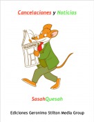 SasahQuesah - Cancelaciones y Noticias