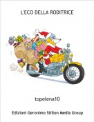 topelena10 - L'ECO DELLA RODITRICE