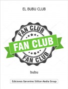 bubu - EL BUBU CLUB