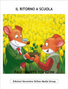 PALEOMARTY TOPIGONI - IL RITORNO A SCUOLA