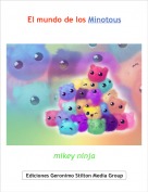 mikey ninja - El mundo de los Minotous
