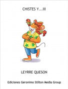 LEYRRE QUESON - CHISTES Y...III