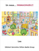 Lea - Un mese... INIMMAGINABILE!