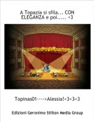 Topinas01---->Alessia!<3<3<3 - A Topazia si sfila... CON ELEGANZA e poi..... <3