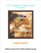 CuginiTopolosi - Il 12&deg;viaggio nel Regno della Fantasia