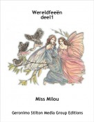 Miss Milou - Wereldfee&euml;ndeel1