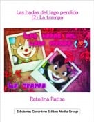 Ratolina Ratisa - Las hadas del lago perdido(2) La trampa