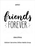stecchina - amici