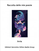 Invia - Raccolta delle mie poesie