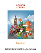 Topogiovi - LONDONLONDRA