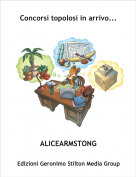 ALICEARMSTONG - Concorsi topolosi in arrivo...