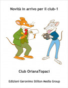 Club OrianaTopaci - Novit&agrave; in arrivo per il club-1