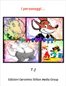 T.f - I personaggi...