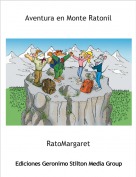 RatoMargaret - Aventura en Monte Ratonil