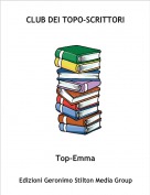 Top-Emma - CLUB DEI TOPO-SCRITTORI