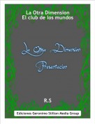 R.S - La Otra DimensionEl club de los mundos