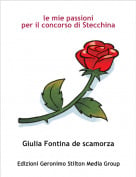 Giulia Fontina de scamorza - le mie passioniper il concorso di Stecchina