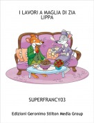 SUPERFRANCY03 - I LAVORI A MAGLIA DI ZIA LIPPA