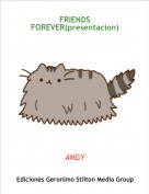 ANGY - FRIENDS FOREVER(presentacion)