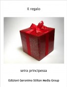 seira principessa - il regalo