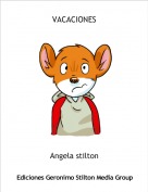 Angela stilton - VACACIONES