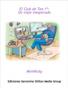 MiniNicky - El Club de Tea 1&ordm;:Un viaje inesperado