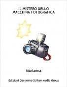 Marianna - IL MISTERO DELLO MACCHINA FOTOGRAFICA
