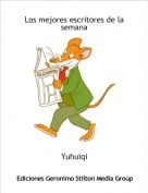 Yuhuiqi - Los mejores escritores de la semana