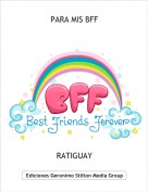 RATIGUAY - PARA MIS BFF
