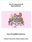 stecchina@Bennybenex - Per il concorso di Bennybenex