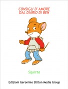 Squitta - CONSIGLI D' AMOREDAL DIARIO DI BEN