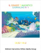 GIUGY-VILU - IL GRANDE E MAGNIFICO GIORNALINO N&deg;1