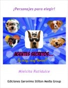 Mielcita Ratidulce - &iexcl;Personajes para elegir!