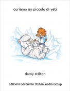 damy stilton - curiamo un piccolo di yeti