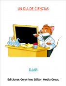 DJAR - UN D&Iacute;A DE CIENCIAS