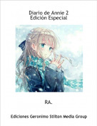 RA - Diario de Annie 2Edici&oacute;n Especial