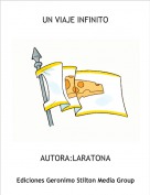 AUTORA:LARATONA - UN VIAJE INFINITO