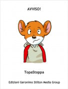 TopaStoppa - AVVISO!