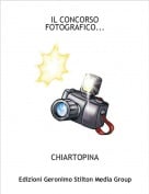 CHIARTOPINA - IL CONCORSO FOTOGRAFICO...