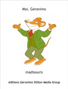 madisouris - Moi, Geronimo